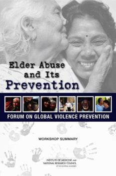 Elder Abuse and Its Prevention: Workshop Summary