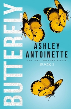 Butterfly 3 - Book #3 of the Butterfly