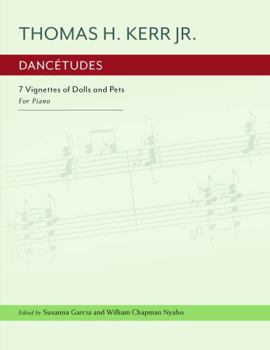 Dancétudes: 7 Vignettes of Dolls and Pets