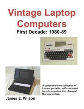 Paperback Vintage Laptop Computers: First Decade: 1980-89 Book