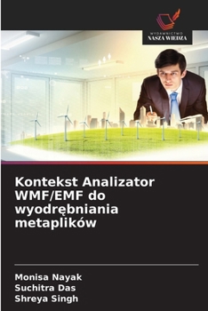 Paperback Kontekst Analizator WMF/EMF do wyodrębniania metaplików [Polish] Book