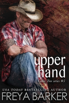 Upper Hand (Cedar Tree #5) - Book #5 of the Cedar Tree