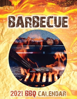 Paperback Barbecue 2021 BBQ Calendar Book
