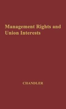 Hardcover Management Rights and Union Interests Book