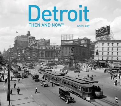 Hardcover Detroit Then and Now(r) Book