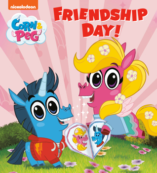 Board book Friendship Day! (Corn & Peg) Book