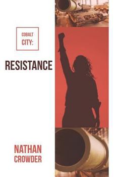 Paperback Cobalt City: Resistance Book