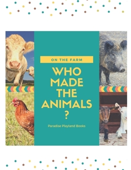 Paperback Who made the animals?: Jehovah did! Book