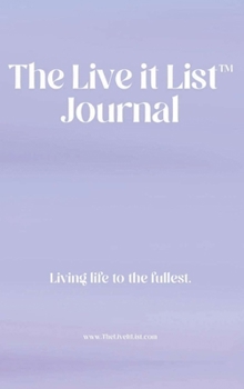 Hardcover The Live It List Journal Book