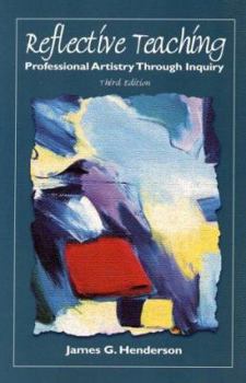 Paperback Reflective Teaching: Professional Artistry Through Inquiry Book