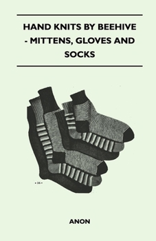 Paperback Hand Knits by Beehive - Mittens, Gloves and Socks Book