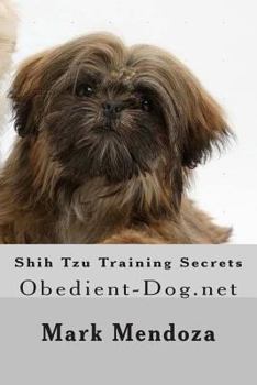 Paperback Shih Tzu Training Secrets: Obedient-Dog.net Book