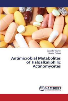 Paperback Antimicrobial Metabolites of Haloalkaliphilic Actinomycetes Book
