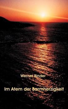 Paperback Im Atem der Barmherzigkeit [German] Book