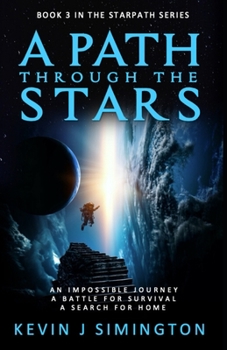 Paperback A Path Through The Stars (StarPath - Book 3) Book