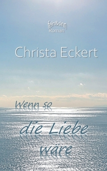Paperback Wenn so die Liebe wäre [German] Book