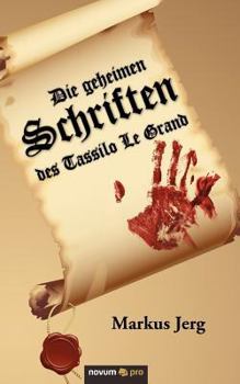 Paperback Die geheimen Schriften des Tassilo Le Grand [German] Book