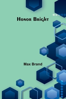 Paperback Honor Bright Book