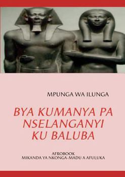 Paperback Bya Kumanya Pa Nselanganyi Ku Baluba [Luba] Book