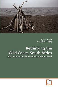 Paperback Rethinking the Wild Coast, South Africa Book