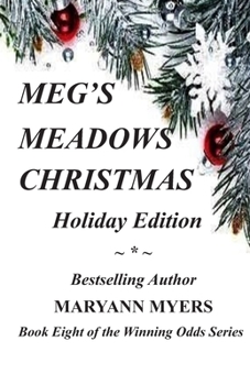 Paperback Meg's Meadows Christmas: Holiday Edition Book