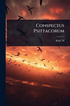 Paperback Conspectus Psittacorum [Latin] Book