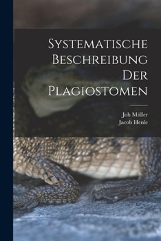 Paperback Systematische Beschreibung der Plagiostomen [German] Book