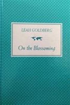 Hardcover On the Blossoming Book