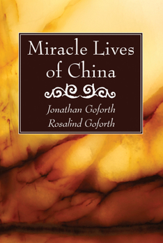 Paperback Miracle Lives of China Book