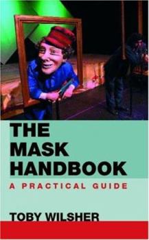 Paperback The Mask Handbook: A Practical Guide Book