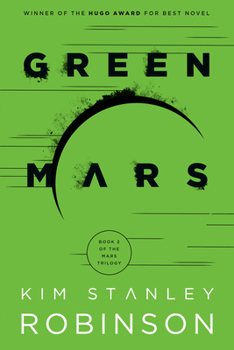 Green Mars - Book #2 of the Mars Trilogy