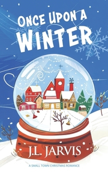 Paperback Once Upon a Winter: A Small-Town Christmas Romance Book