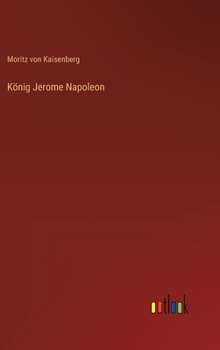 Hardcover König Jerome Napoleon [German] Book