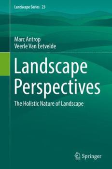 Hardcover Landscape Perspectives: The Holistic Nature of Landscape Book