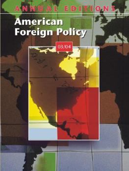 Paperback Annual Editions: American Foreign Policy 03/04 Book