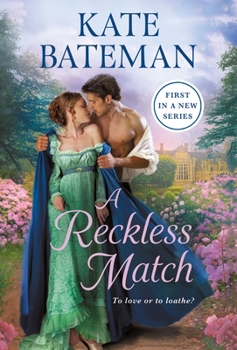 A Reckless Match - Book #1 of the Ruthless Rivals