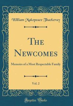 The Newcomes: Part 2