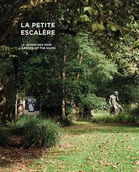 Hardcover Petite Escalère: Garden of the Haims Book