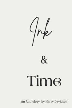 Paperback Ink and Time: An Anthology Book