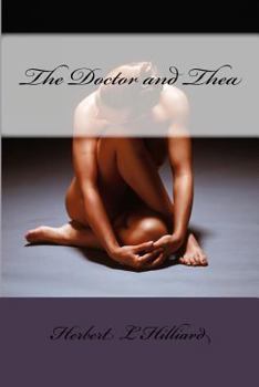 Paperback The Doctor and Thea Book