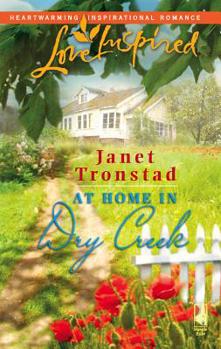 At Home in Dry Creek - Book #9 of the Dry Creek