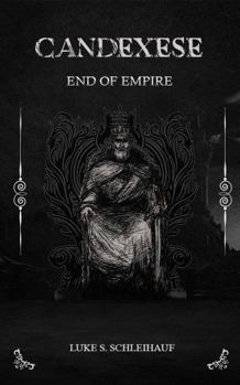 Hardcover Candexese: End of Empire Book