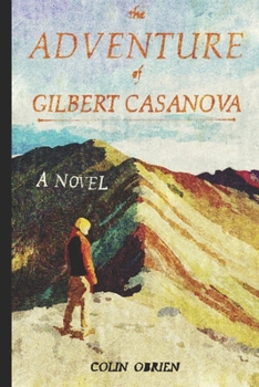 Paperback The Adventure of Gilbert Casanova Book