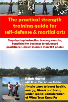 Paperback Practical Strength Training Guide for Self-Defense & Martial Arts Book