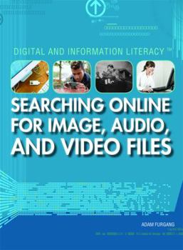 Library Binding Searching Online for Image, Audio, and Video Files Book