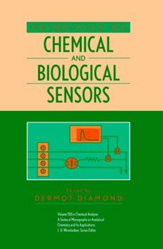 Hardcover Principles of Chemical and Biological Sensors Book
