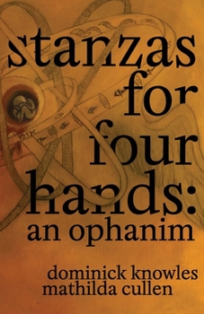 Paperback Stanzas for Four Hands: An Ophanim Book