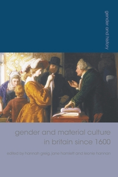 Paperback Gender and Material Culture in Britain Since 1600 Book
