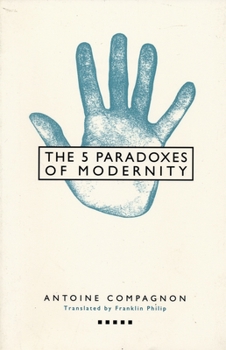 Paperback Five Paradoxes of Modernity Book