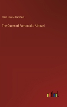 Hardcover The Queen of Farrandale Book
